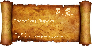 Pacsolay Rupert névjegykártya